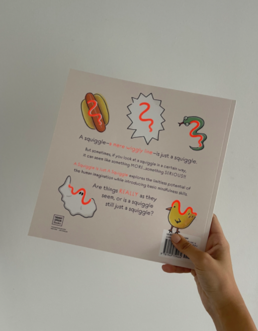 A Squiggle Is Just A Squiggle Book