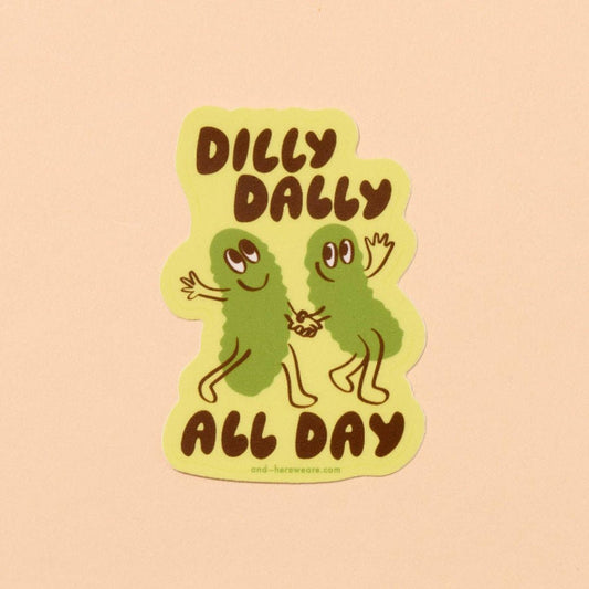 Dilly Dally Pickles Sticker - vibeboxshop