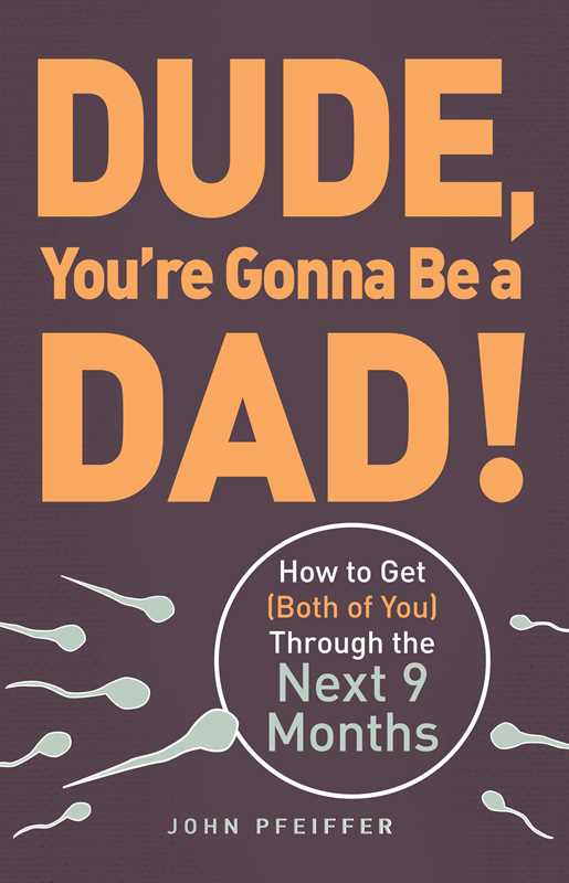 Dude, You're Gonna Be a Dad! by John Pfeiffer - vibeboxshop