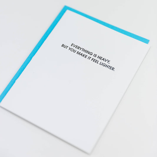 Everything is Heavy Greeting Card - vibeboxshop