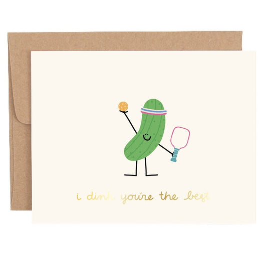 I Dink You're the Best Pickleball Card - vibeboxshop