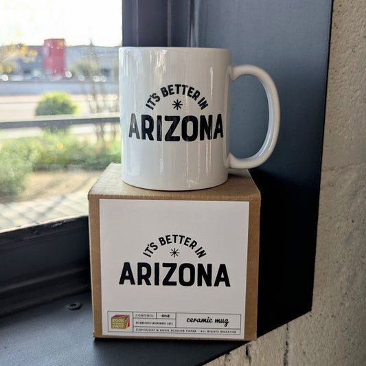 It's Better in Arizona Mug - vibeboxshop