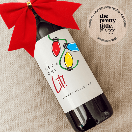 Let's Get Lit Wine Label - vibeboxshop