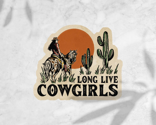Long Live Cowgirls Sticker - vibeboxshop