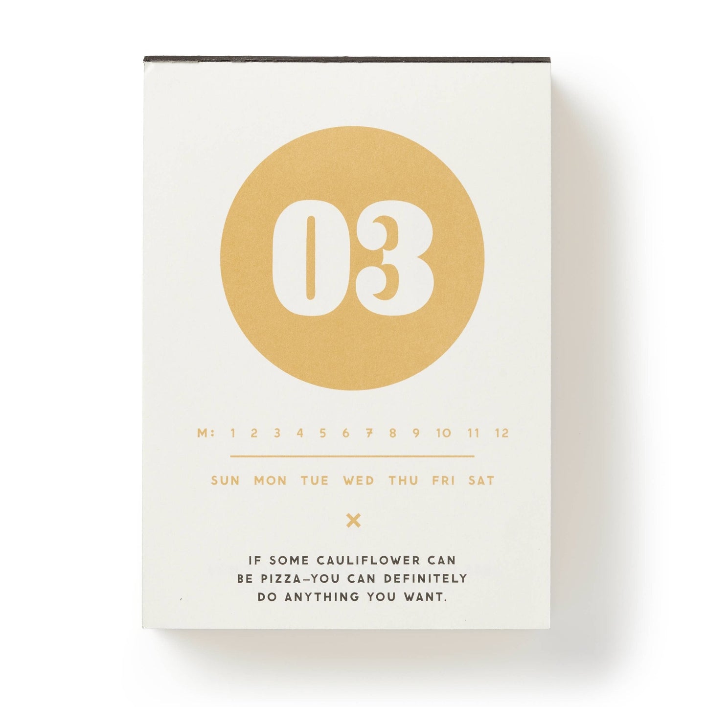 Make My Day Undated Desk Calendar - vibeboxshop