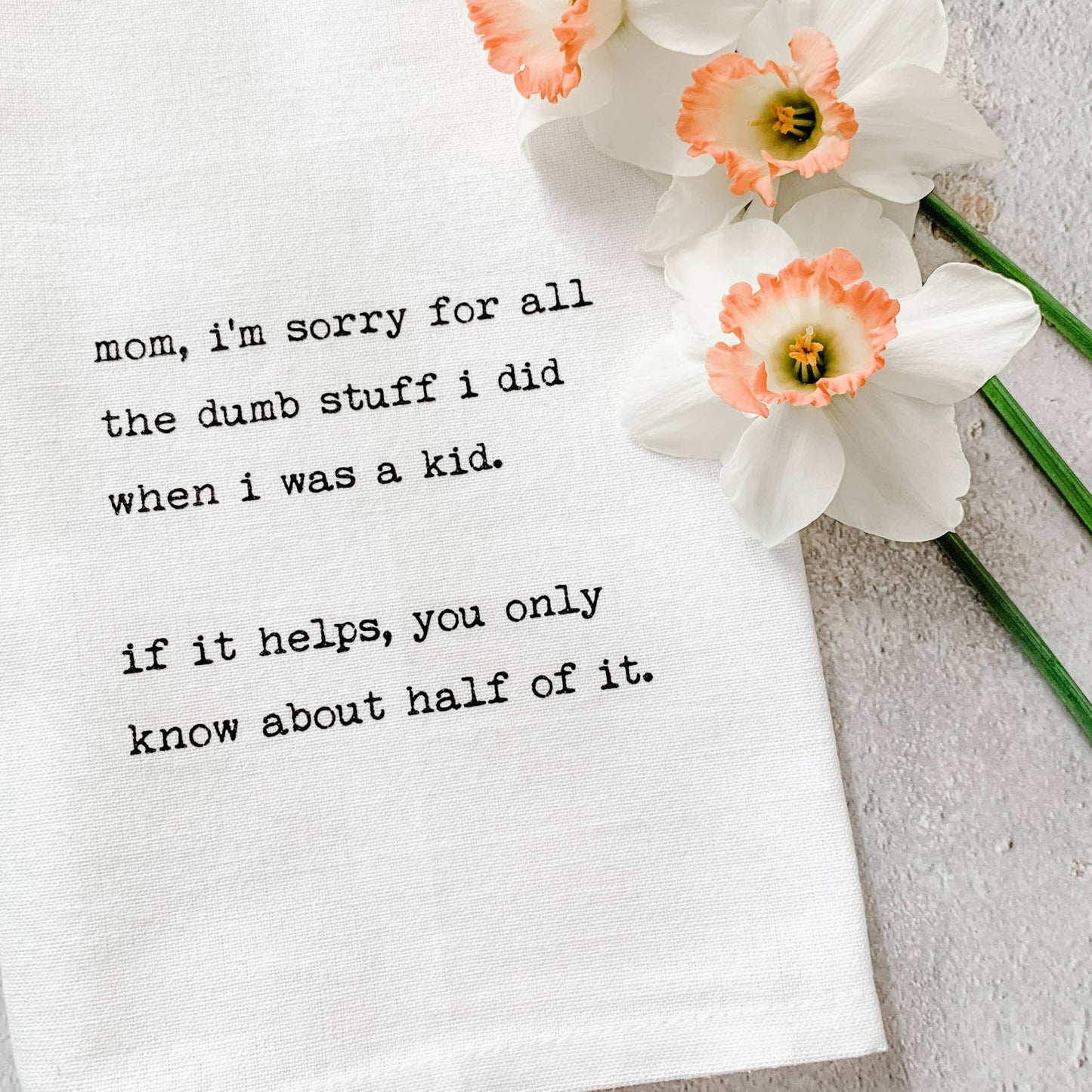 Mom, I'm Sorry - Tea Towel - vibeboxshop