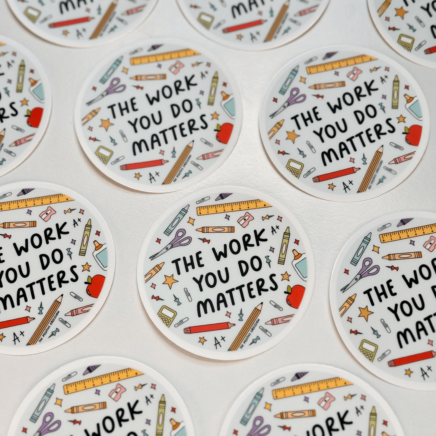 The Work You Do Matters Sticker - vibeboxshop