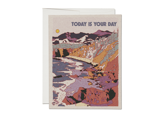 Today Is Yours | Birthday Card - vibeboxshop