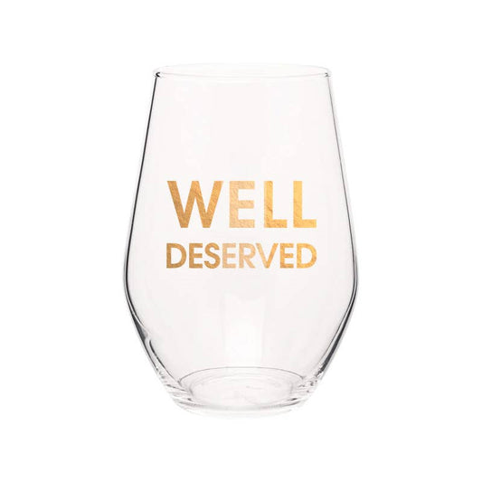 Well Deserved Wine Glass - vibeboxshop