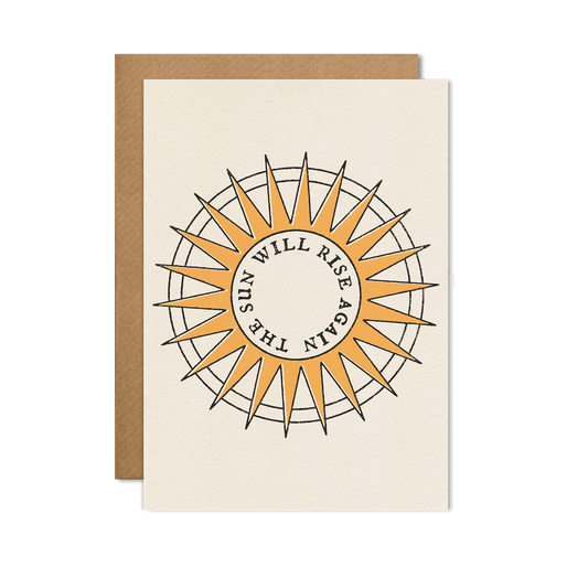The Sun Will Rise Again Card - vibeboxshop