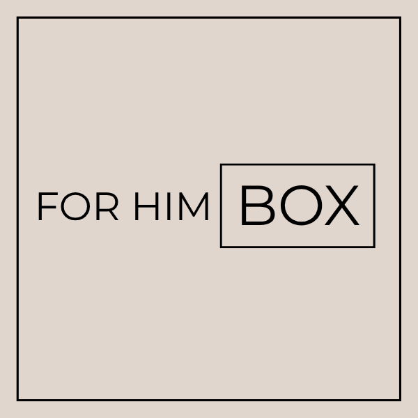 For Him Boxes