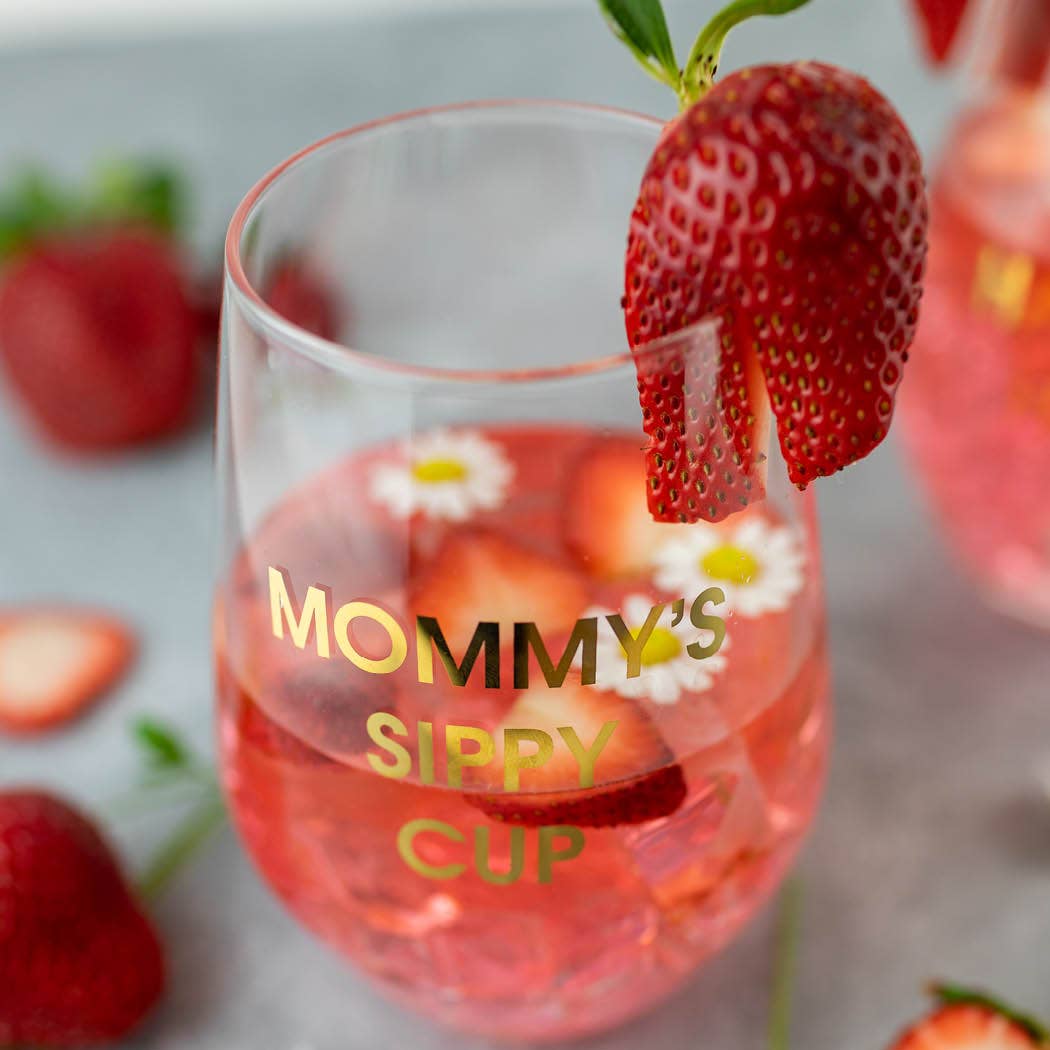 Mommy's Sippy Cup - Stemless Wine Glass