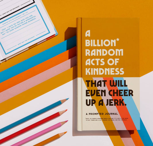 A Billion Random Acts of Kindness Prompted Journal - vibeboxshop