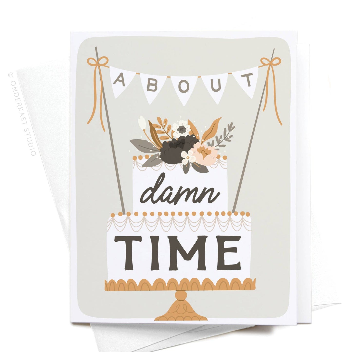 About Damn Time Greeting Card - vibeboxshop