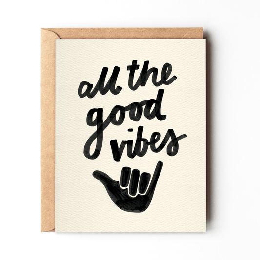 All The Good Vibes Card - vibeboxshop
