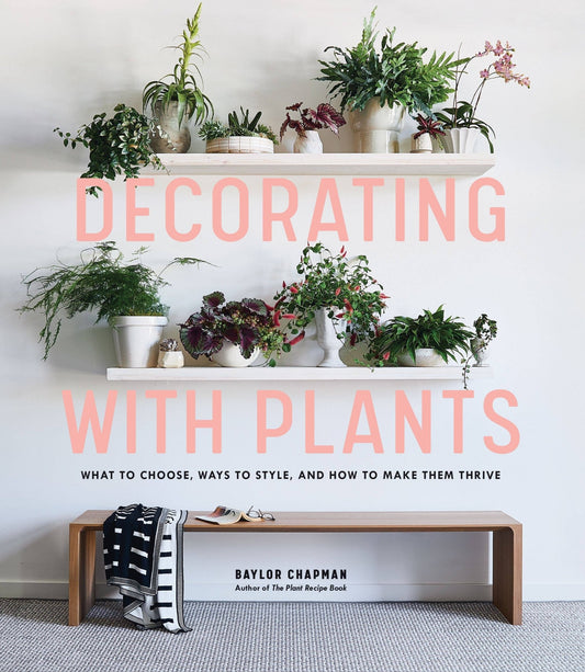 Decorating with Plants Book - vibeboxshop