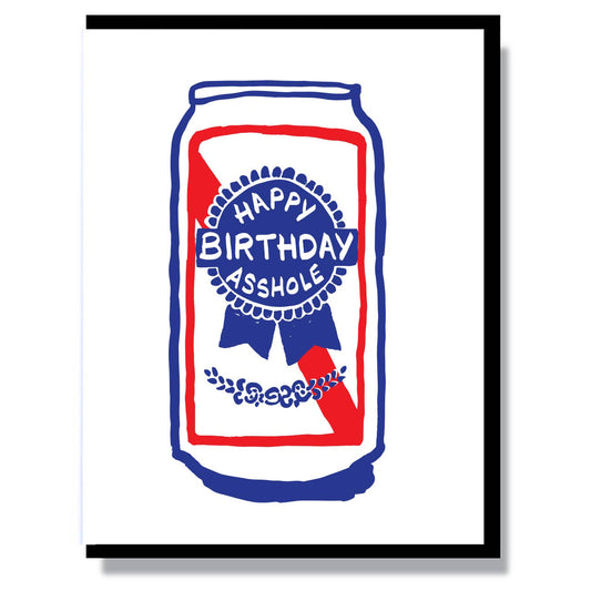 Happy Birthday Asshole Card - vibeboxshop