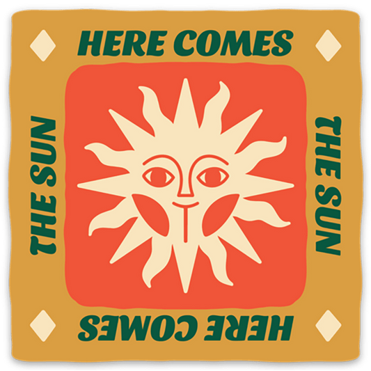 Here Comes the Sun Sticker - vibeboxshop