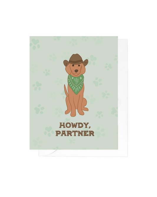 Howdy Partner Greeting Card - vibeboxshop