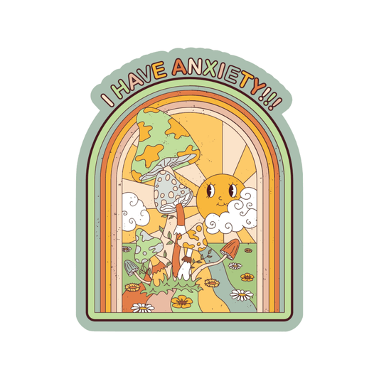 I Have Anxiety Vinyl Sticker - vibeboxshop