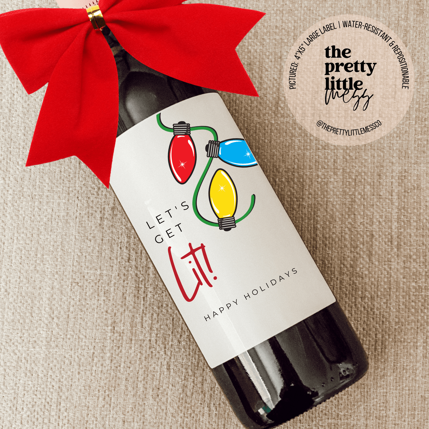 Let's Get Lit Wine Label - vibeboxshop