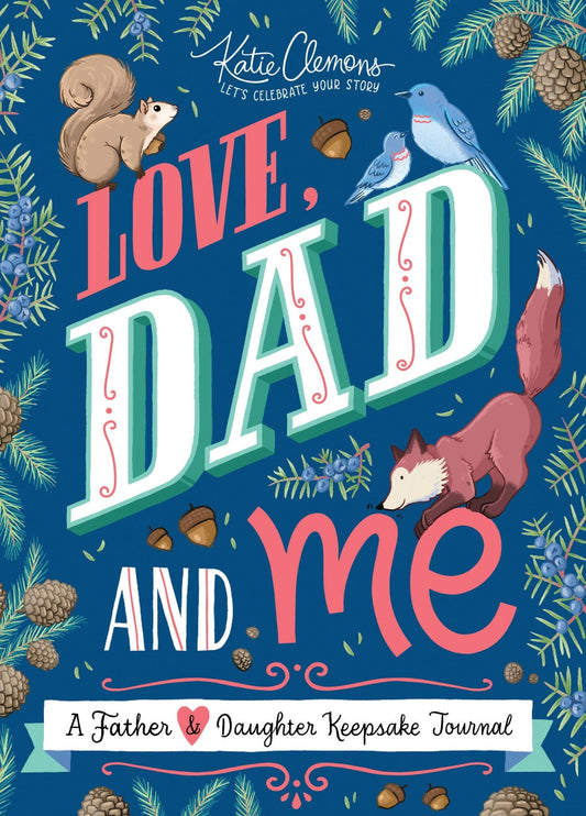 Love, Dad and Me: A Father & Daughter Keepsake Journal! - vibeboxshop
