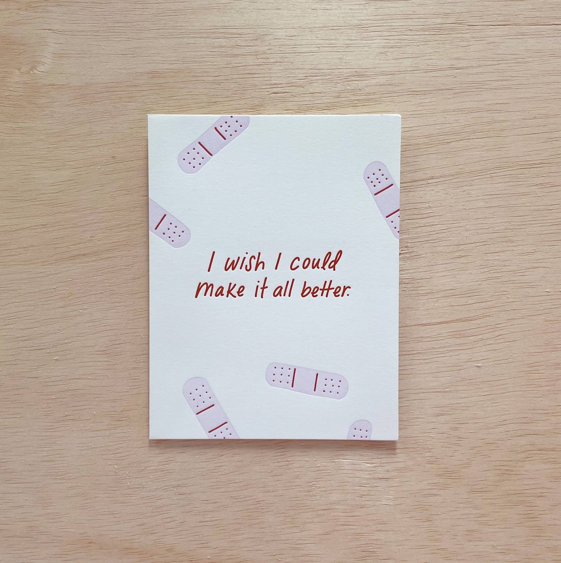 Make It All Better - Hard Times Sympathy Get Well Card - vibeboxshop