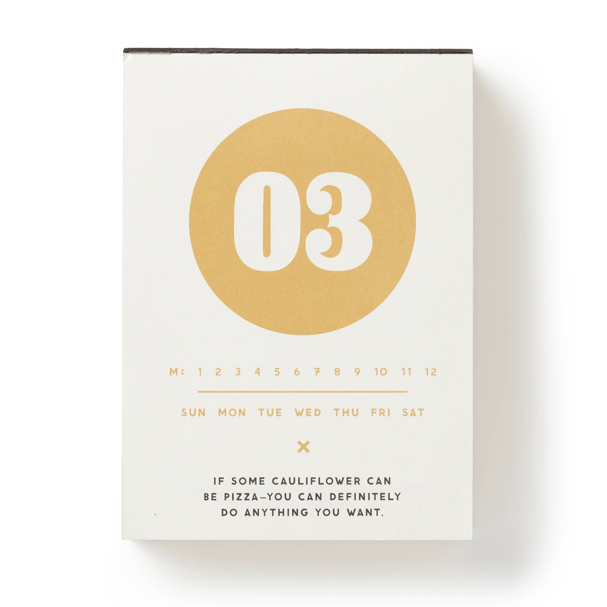 Make My Day Undated Desk Calendar - vibeboxshop