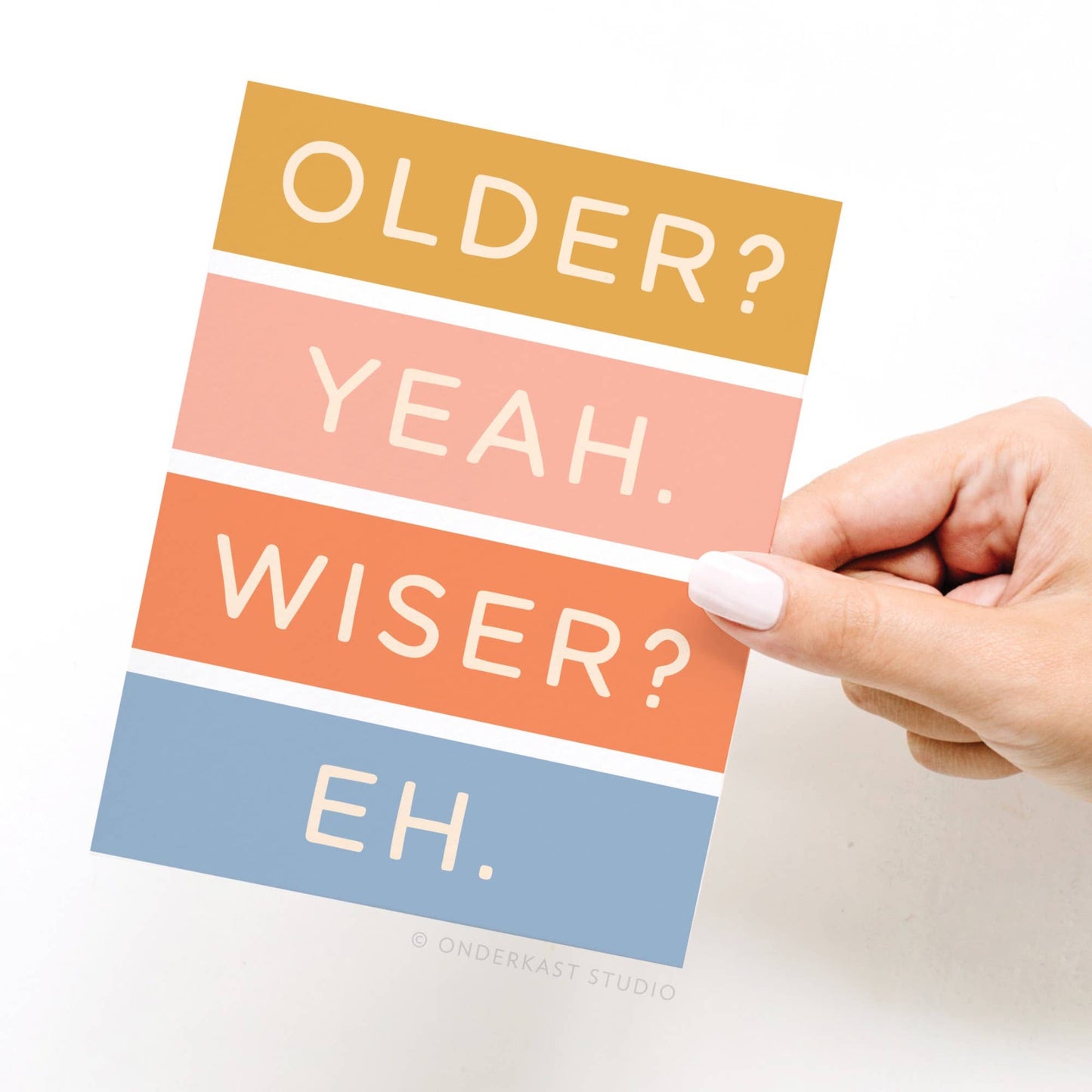 Older Not Wiser Birthday Greeting Card - vibeboxshop
