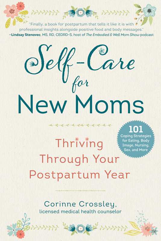 Self - Care for New Moms by Corinne Crossley - vibeboxshop