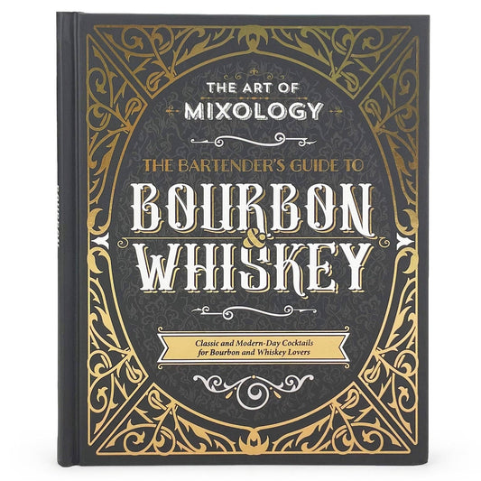 The Art of Mixology: Bartender's Guide to Bourbon & Whiskey - vibeboxshop