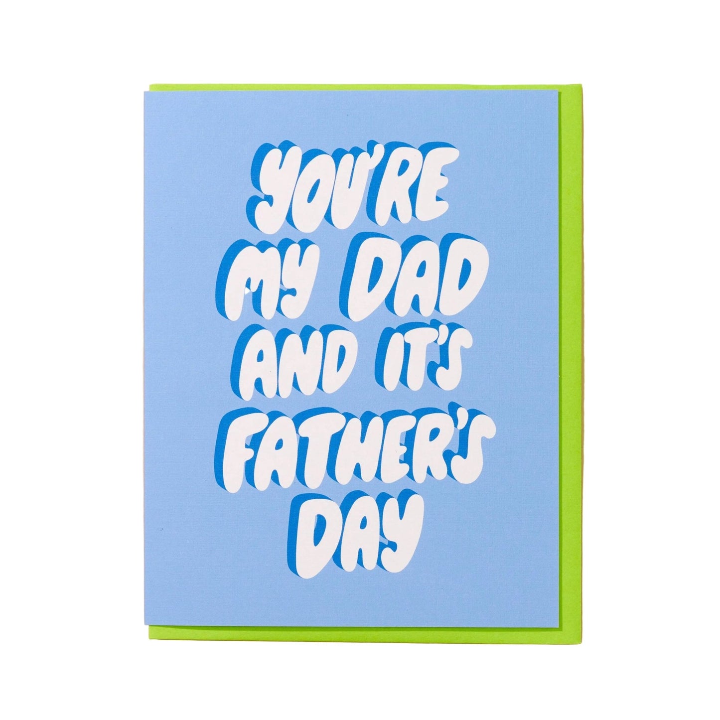 You're My Dad Father's Day Card - vibeboxshop