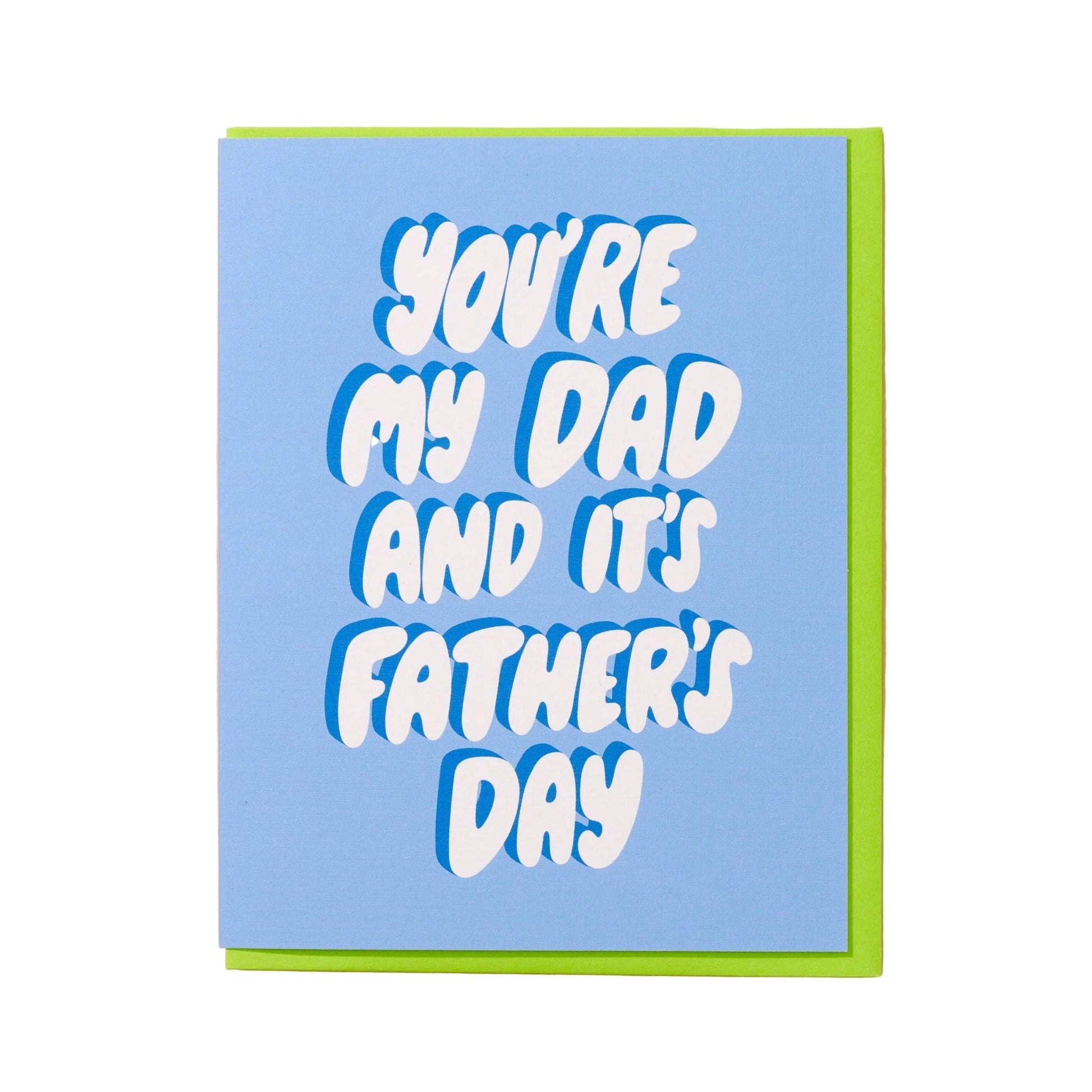 You're My Dad Father's Day Card - vibeboxshop