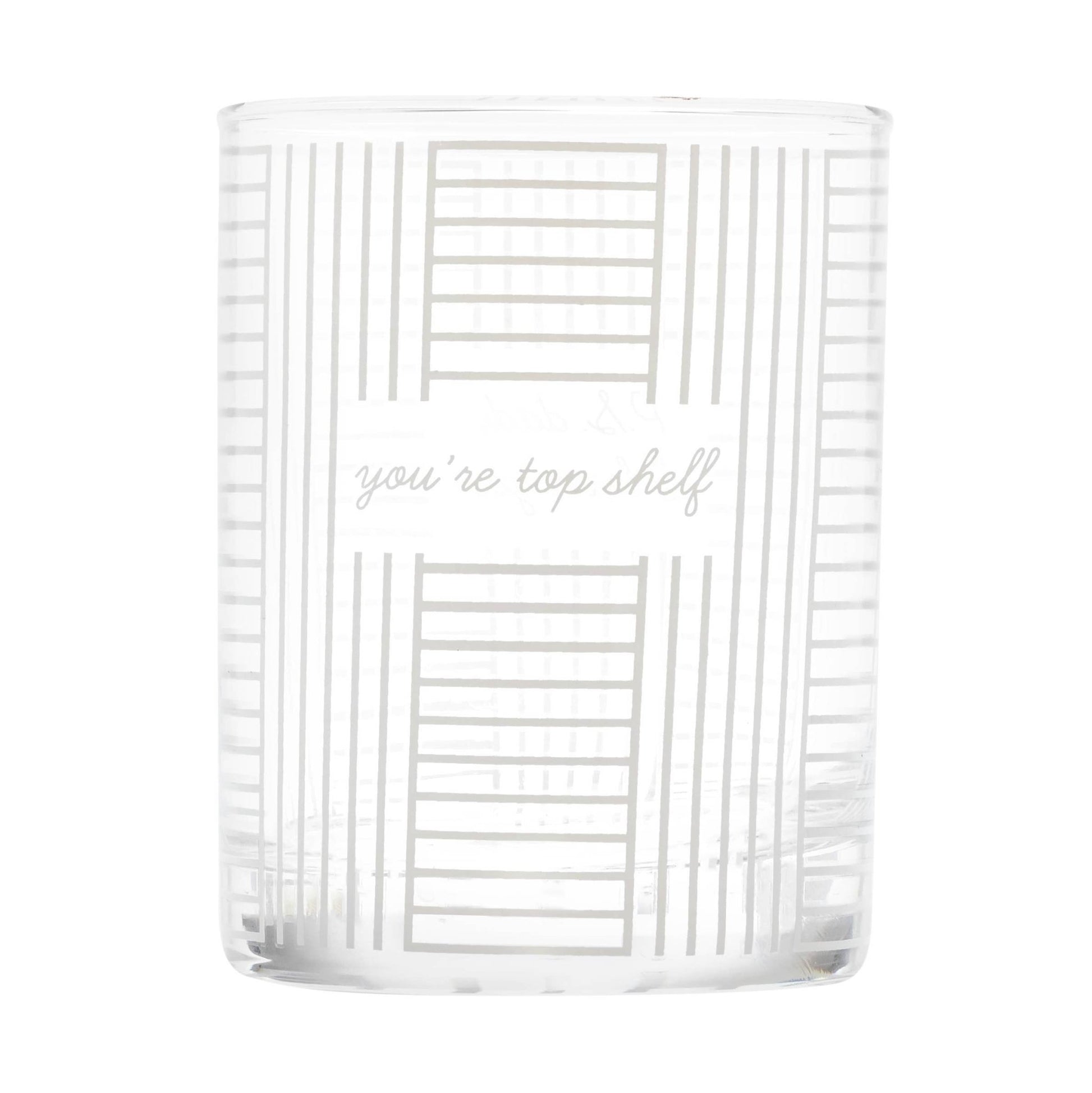 You're Top Shelf Rocks Glass - vibeboxshop