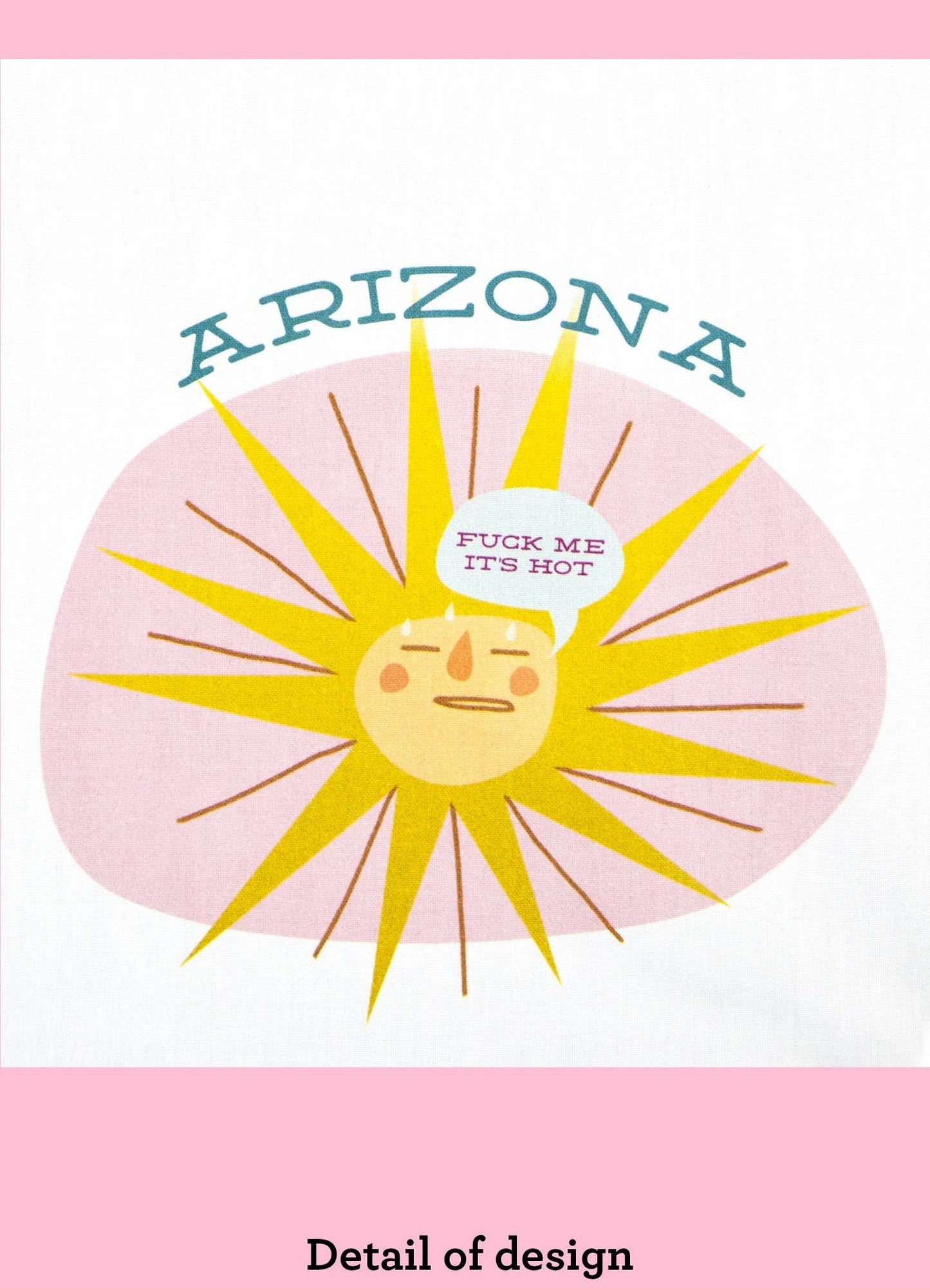 Arizona - Fuck Me, It's Hot Dishtowel