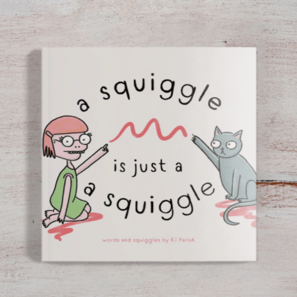 A Squiggle Is Just A Squiggle Book - vibeboxshop