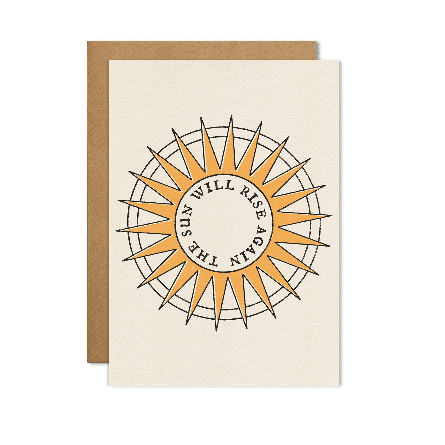 The Sun Will Rise Again Card