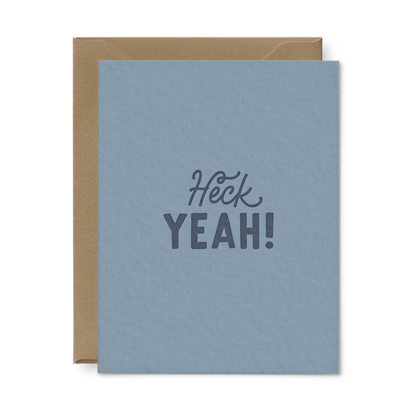 Heck Yeah! Greeting Card