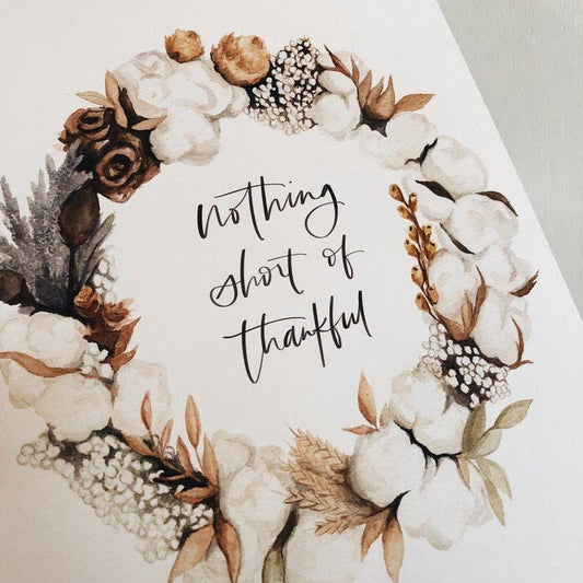 Nothing Short of Thankful | Art Print: 8 x 10 - vibeboxshop