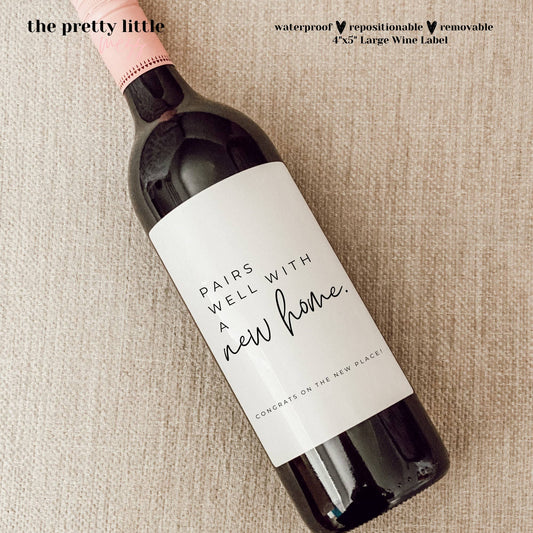 Pairs Well W/ A New Home Wine Label - vibeboxshop